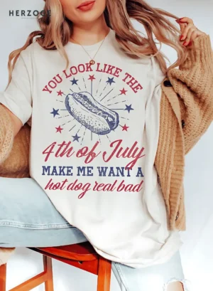 make me want a hotdog real bad | 4th of july shirt | 4th of july shirts funny | hilarious 4th of july shirts | 4th of july t shirt | 4th of july shirt women | you make me want a hot dog real bad